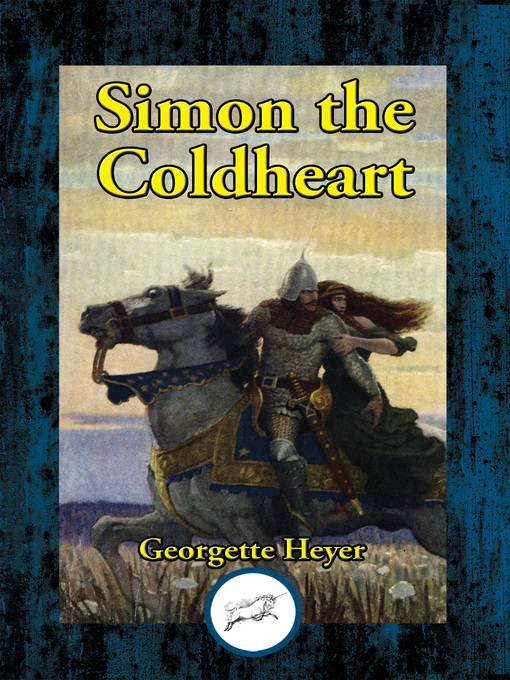 Title details for Simon the Coldheart by Georgette  Heyer - Available